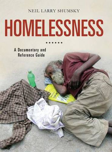 Cover image for Homelessness: A Documentary and Reference Guide