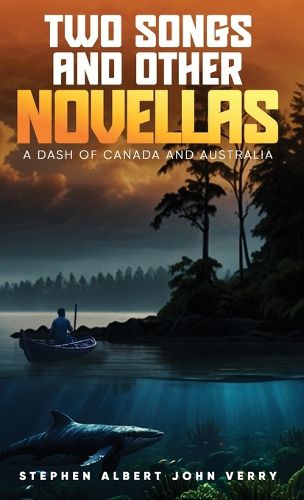 Cover image for Two Songs And Other Novellas