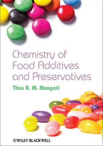 Cover image for The Chemistry of Food Additives and Preservatives