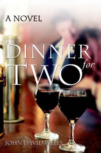 Cover image for Dinner for Two: A Novel