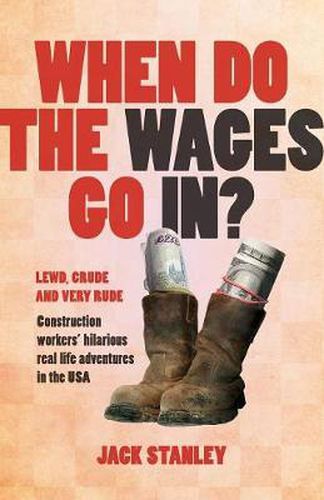 Cover image for When Do the Wages Go In?