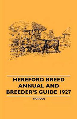 Cover image for Hereford Breed Annual And Breeder's Guide 1927