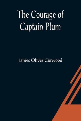 Cover image for The Courage of Captain Plum