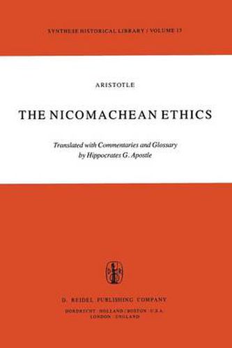 Cover image for The Nicomachean Ethics: Translation with Commentaries and Glossary