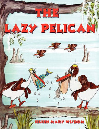 Cover image for The Lazy Pelican