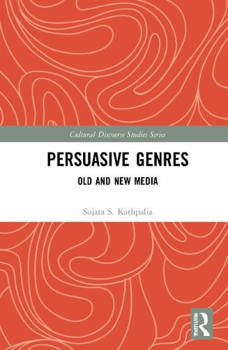 Cover image for Persuasive Genres: Old and New Media