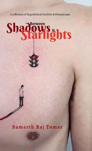 Cover image for Between Shadows & Starlights