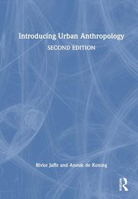 Cover image for Introducing Urban Anthropology