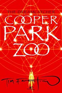 Cover image for COOPER PARK ZOO THE DREAMCATCHER