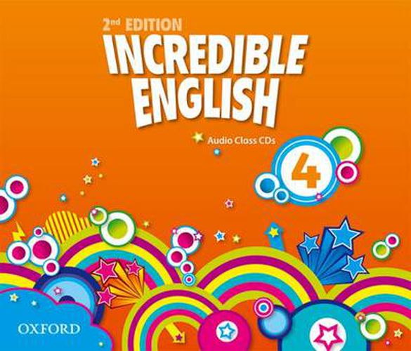 Cover image for Incredible English: 4: Class Audio CDs (3 Discs)