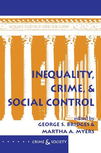 Cover image for Inequality, Crime, And Social Control