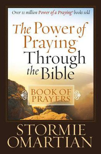 Cover image for The Power of Praying Through the Bible Book of Prayers