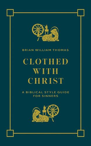 Clothed with Christ