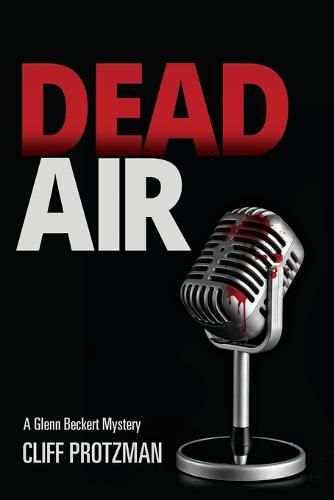 Cover image for Dead Air: A Glenn Beckert Mystery