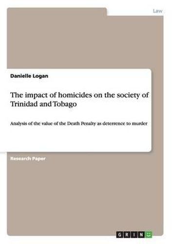 Cover image for The Impact of Homicides on the Society of Trinidad and Tobago