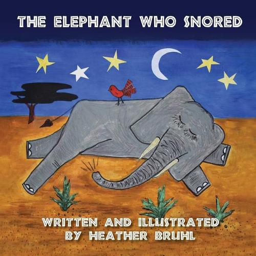 Cover image for The Elephant Who Snored