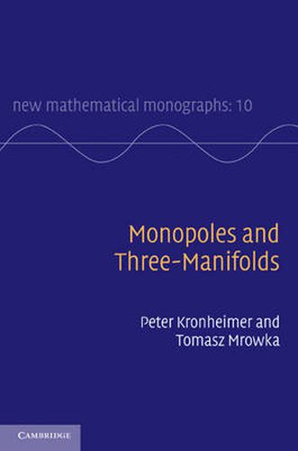 Cover image for Monopoles and Three-Manifolds