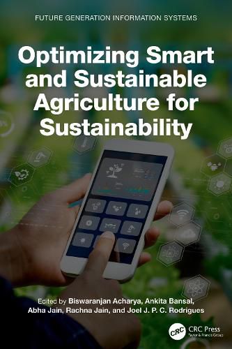 Cover image for Optimizing Smart and Sustainable Agriculture for Sustainability