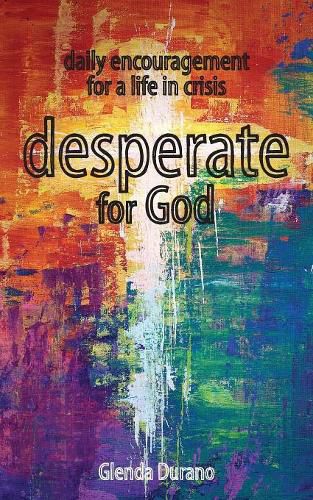 Cover image for desperate for God