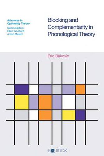 Cover image for Blocking and Complimentarity in Phonological Theory