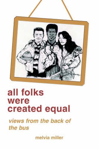 Cover image for All Folks Were Created Equal: Poems, Humor