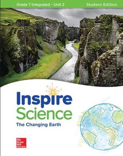 Cover image for Inspire Science: Integrated G7 Write-In Student Edition Unit 2