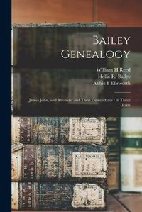 Cover image for Bailey Genealogy