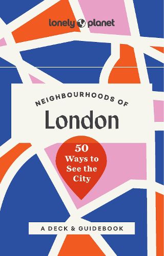 Cover image for Lonely Planet Neighbourhoods of London