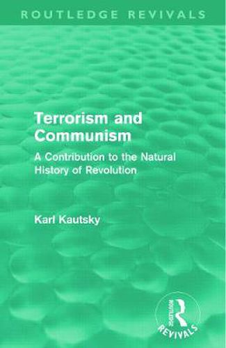 Cover image for Terrorism and Communism: A Contribution to the Natural History of Revolution