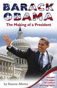 Cover image for Barack Obama: The Making of a President
