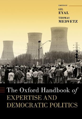 Cover image for The Oxford Handbook of Expertise and Democratic Politics