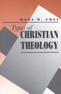 Cover image for Types of Christian Theology