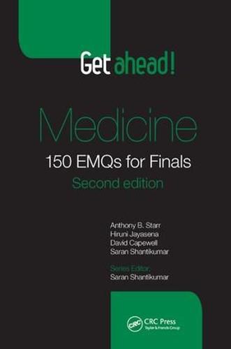 Get ahead! Medicine: 150 EMQs for Finals, Second Edition