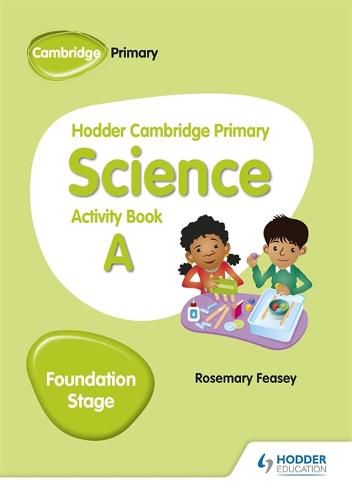 Cover image for Hodder Cambridge Primary Science Activity Book A Foundation Stage