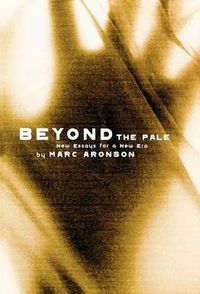 Cover image for Beyond the Pale: New Essays for a New Era