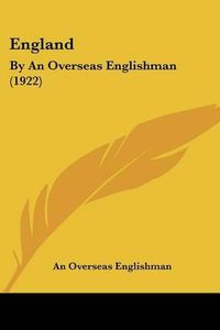 Cover image for England: By an Overseas Englishman (1922)