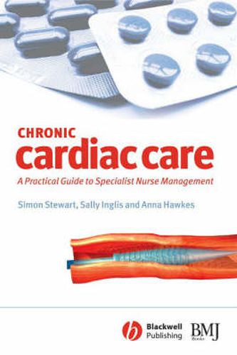 Chronic Cardiac Care: A Practical Guide to Specialist Nurse Interventions