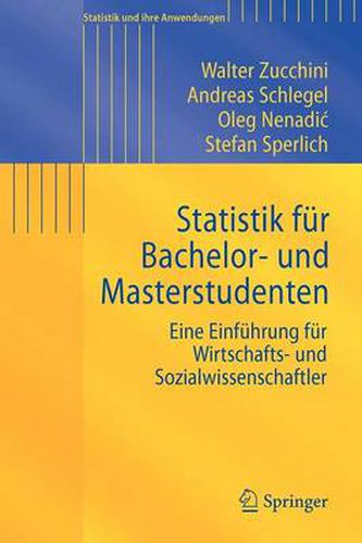 Cover image for Statistik fur Bachelor- und Masterstudenten: Eine Einfuhrung fur Wirtschafts- und Sozialwissenschaftler