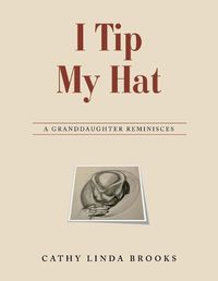 Cover image for I Tip My Hat