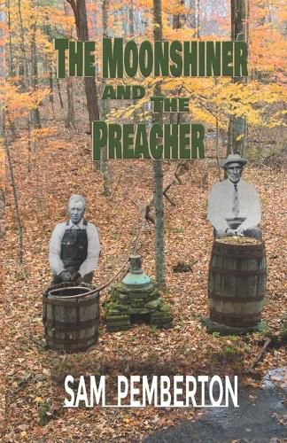 Cover image for The Moonshiner and the Preacher