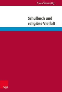 Cover image for Schulbuch Und Religiose Vielfalt: Interdisziplinare Perspektiven