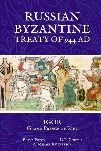 Cover image for Russian Byzantine Treaty of 944 AD