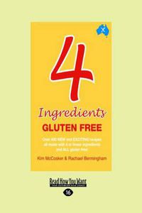 Cover image for 4 Ingredients Gluten Free