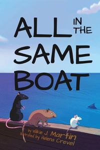 Cover image for All In The Same Boat (Highly Illustrated Special Edition)