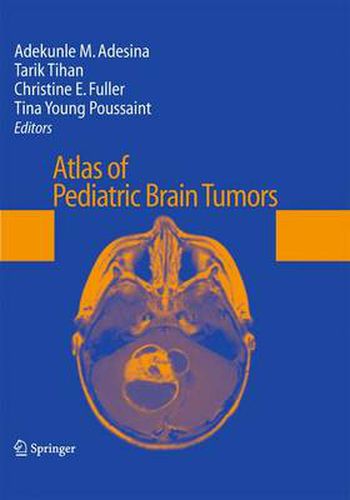 Cover image for Atlas of Pediatric Brain Tumors