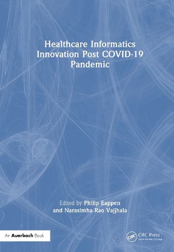 Cover image for Healthcare Informatics Innovation Post COVID-19 Pandemic