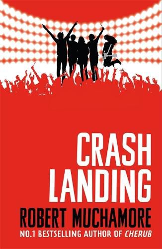 Rock War: Crash Landing: Book 4