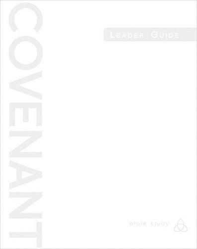 Cover image for Covenant Bible Study: Leader Guide