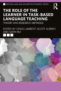 Cover image for The Role of the Learner in Task-Based Language Teaching