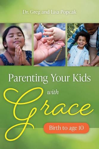 Cover image for Parenting Your Kids with Grace